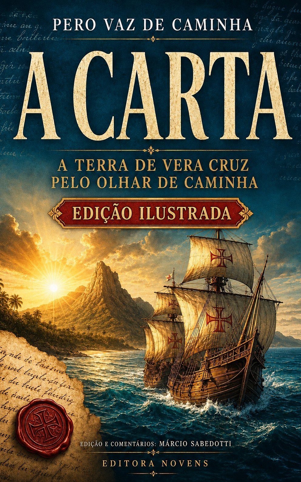 Capa de A CARTA DE PERO VAZ DE CAMINHA